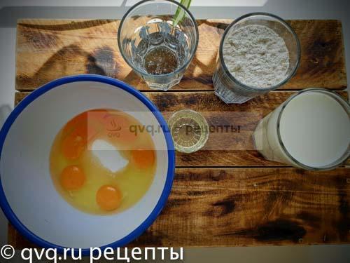 для блинчиков для блинчиков - яйца, мука, молоко